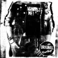 Against Me : The Original Cowboy